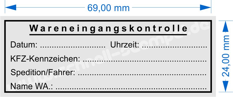 Muster Stempel Wareneingangskontrolle Datum Uhrzeit KFZ-Kennzeichen Spedition/Fahrer Name Warenannahme