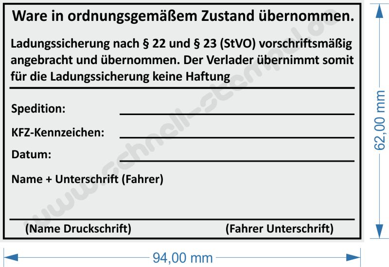 Musterstempel Ladungssicherung vorschriftsmäßig angebracht und übernommen