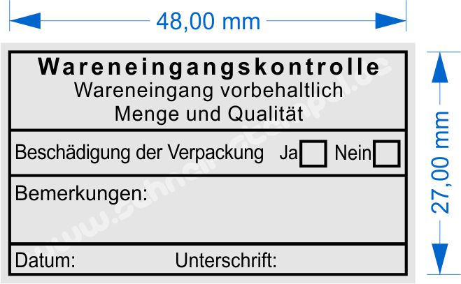 Stempel Abdruckmuster Wareneingangskontrolle Wareneingang vorbehaltlich Menge und Qualität Beschädigung der Verpackung Bemerkungen Datum Unterschrift